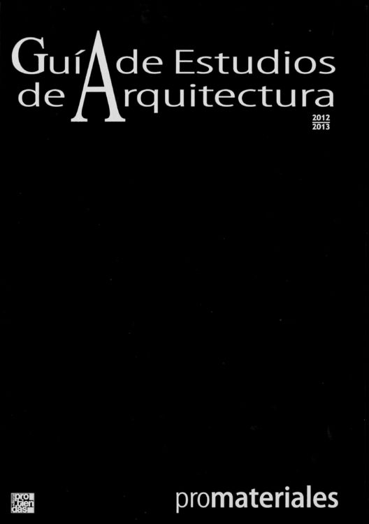 Guía de Estudios de Arquitectura - Garcés - de Seta - Bonet